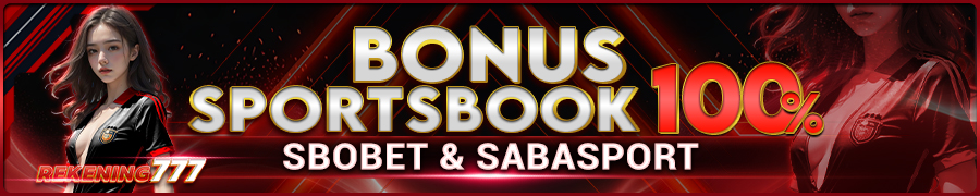 Rekening777 Bonus 100% Sbobet